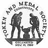 Token & Medal Society